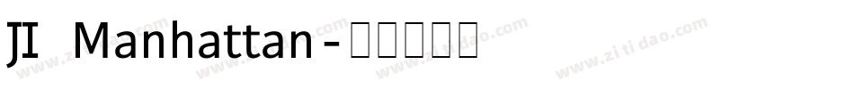 JI Manhattan字体转换